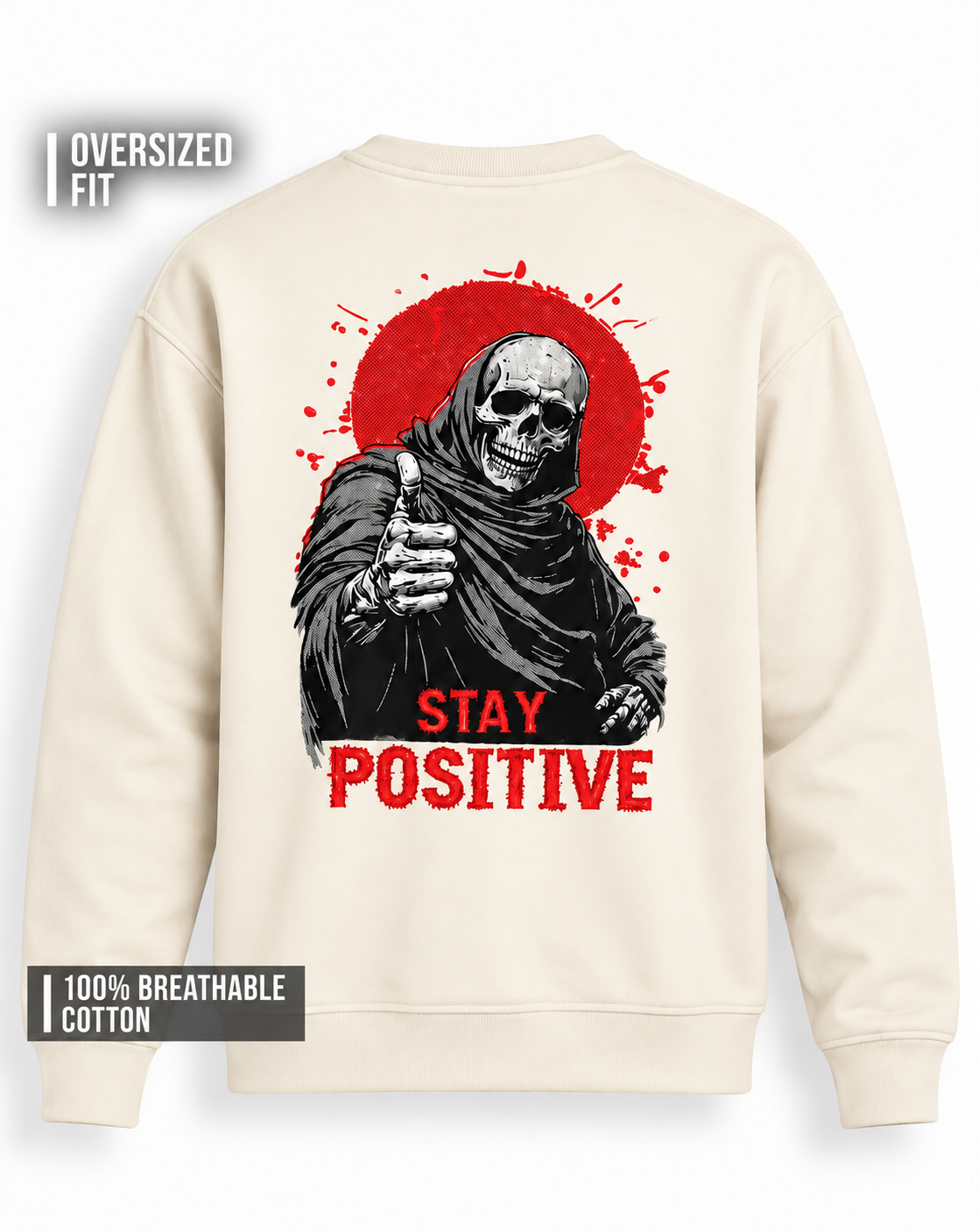 Unisex Premium Oversized Cotton sweatshirt - Skull Stay positive halloween